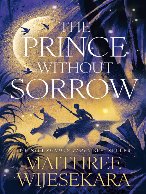 Title details for The Prince Without Sorrow by Maithree Wijesekara - Wait list